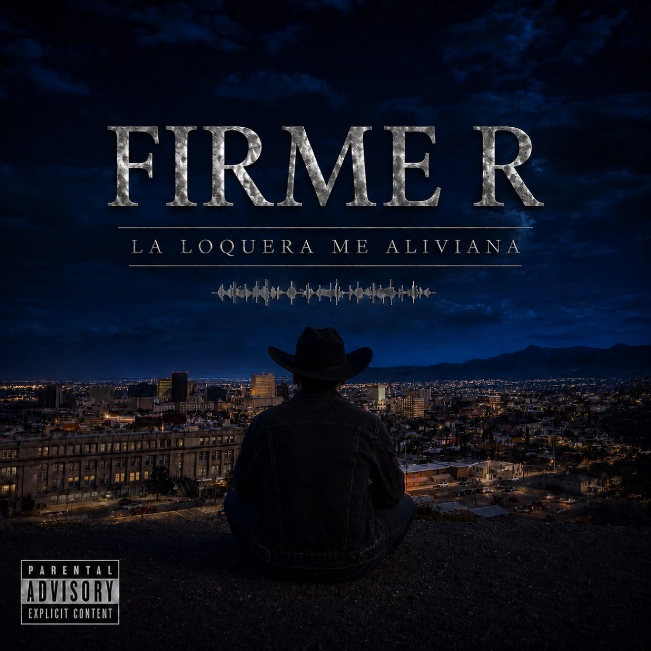 La Loquera Me Aliviana — Firme R ante la ciudad de noche